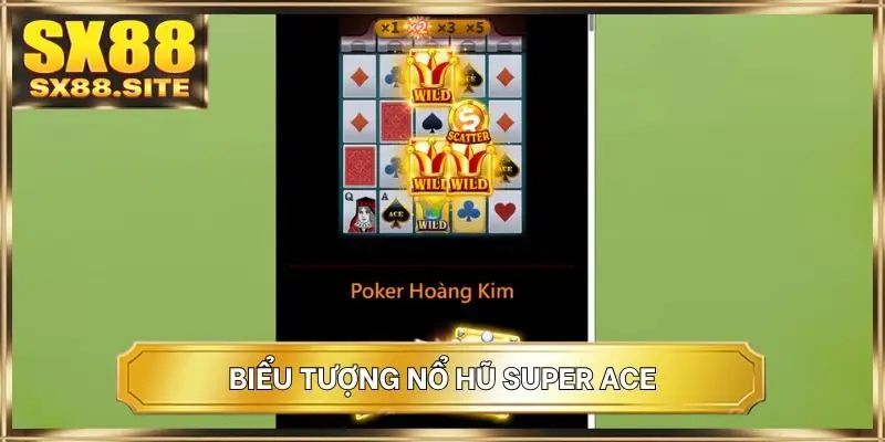 Biểu tượng nổ hũ Super ACE