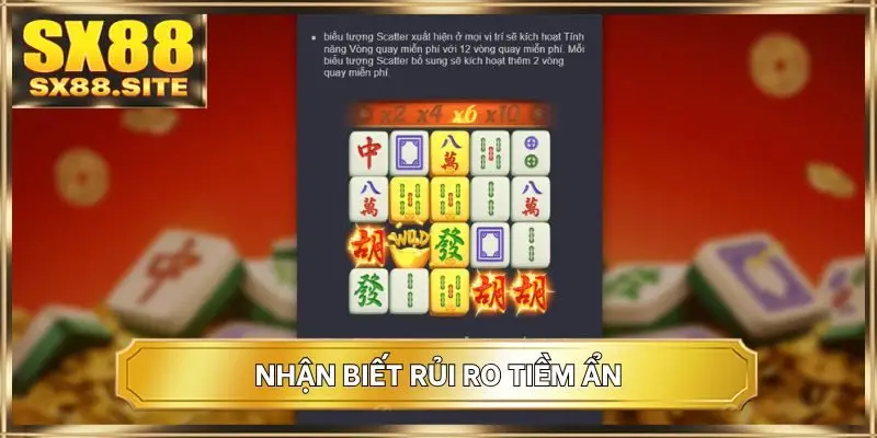 Nhận biết rủi ro tiềm ẩn