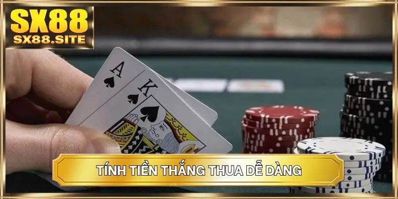 Tính tiền thắng thua dễ dàng